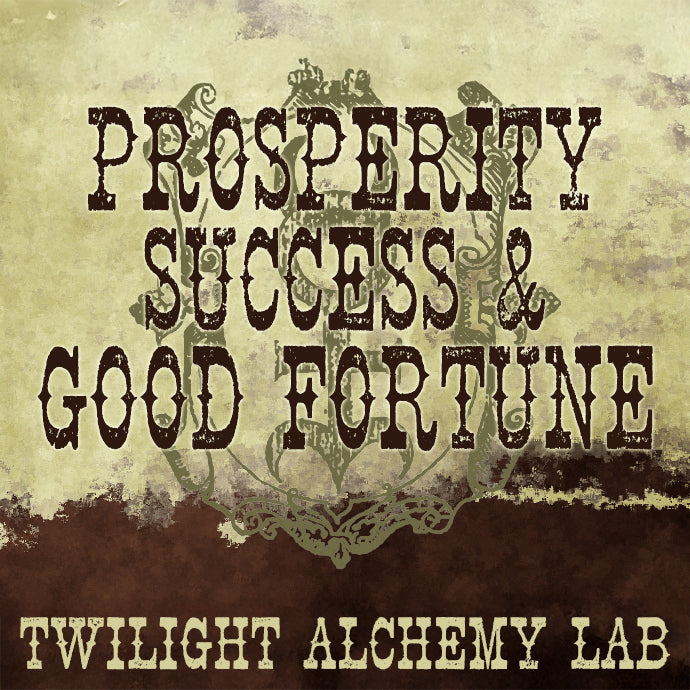 Prosperity, Success & Good Fortune